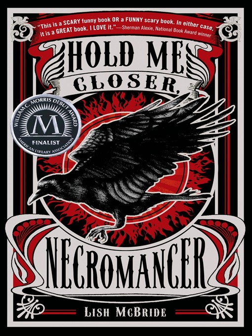 Title details for Hold Me Closer, Necromancer by Lish McBride - Wait list